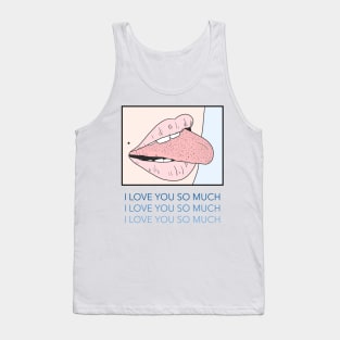 Funny Valentines Day I Love You So Much Pop Art Women Lips Tank Top